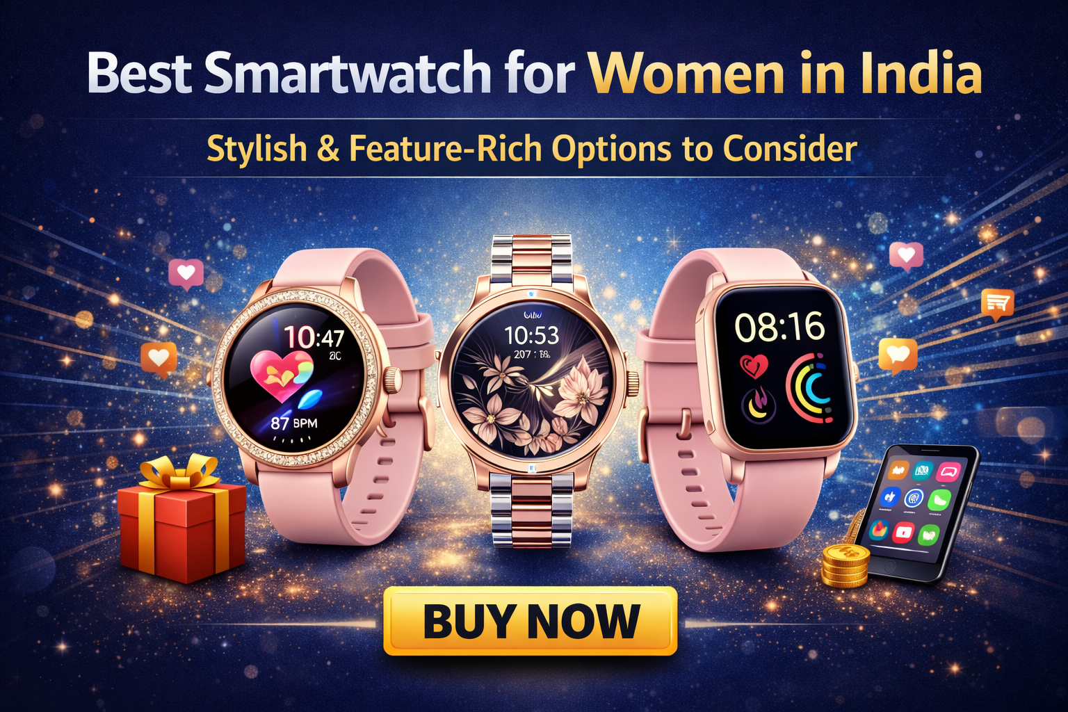 Best Smartwatch for Women in India: Stylish & Feature-Rich Options to Consider